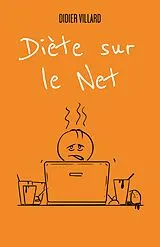 E-Book (epub) Diete sur le Net von Villard Didier Villard