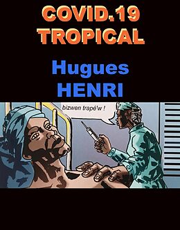 eBook (epub) COVID-19 tropical de Henri Hugues Henri