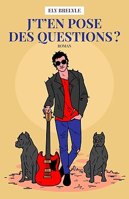 eBook (epub) J't'en pose des questions ? de Brelyle Ely Brelyle