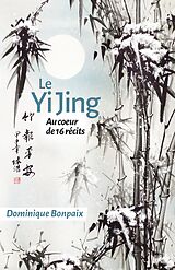 eBook (epub) Le Yi Jing de Bonpaix Dominique Bonpaix