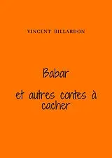 E-Book (epub) Babar et autres contes a cacher von Billardon Vincent Billardon