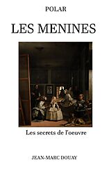 eBook (epub) Les Menines de Douay Jean-Marc Douay