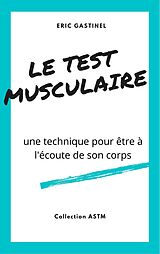 eBook (epub) Le Test musculaire de Gastinel Eric Gastinel