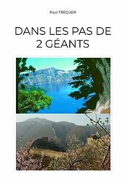 E-Book (epub) Dans les pas de deux geants von Treguer Paul Treguer