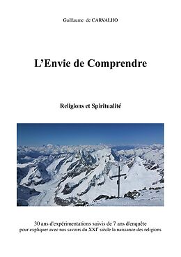 eBook (epub) L'Envie de Comprendre de de Carvalho Guillaume de Carvalho
