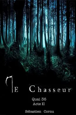 E-Book (epub) Le Chasseur von Cornu Sebastien Cornu