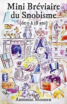 E-Book (epub) Mini Breviaire du Snobisme von Moonen Antonius Moonen