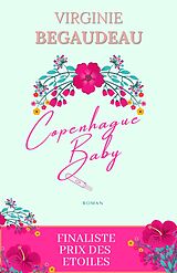 E-Book (epub) Copenhague Baby von Begaudeau Virginie Begaudeau