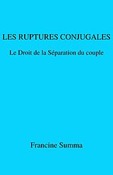 eBook (epub) Les Ruptures conjugales de Summa Francine Summa