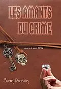E-Book (epub) Les Amants du Crime von Darwin Sam Darwin