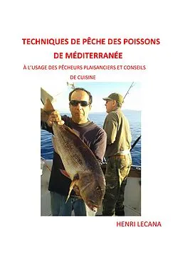 E-Book (epub) Techniques de peche des poissons de Mediterranee von Lecana Henri Lecana