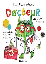 Broschiert Le monstre des couleurs, docteur des émotions von Anna Llenas