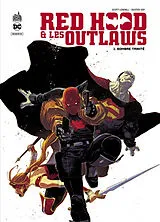 Broschiert Red Hood & les outlaws. Vol. 1. Sombre trinité von Scott Lobdell