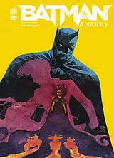 Broschiert Batman Anarky von Brian Buccellato, Francis Manapul