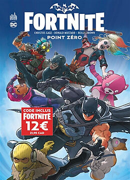 Broché Batman Fortnite point zero de Donald Mustard, Christos Gage, Reilly Brown