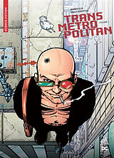 Broché Transmetropolitan. Vol. 1. Année un de Warren Ellis, Darick Robertson