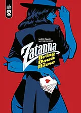 Broschiert Zatanna : bring down the house von Mariko Tamaki, Javier Rodriguez