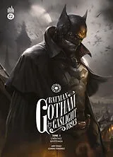 Broschiert Batman : Gotham by Gaslight 1893. Vol. 1. L'héritage kryptonien von Andy Diggle, Leandro Fernandez