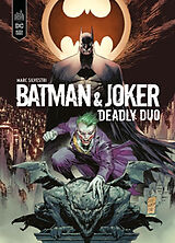 Broché Batman & Joker deadly duo de Marc Silvestri