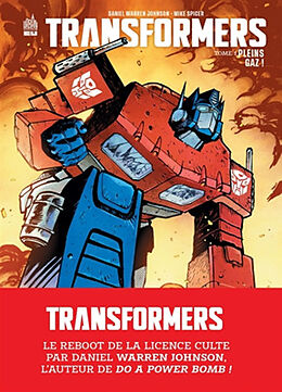 Broché Transformers. Vol. 1. Pleins gaz ! de Daniel Warren Johnson