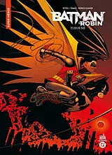 Broschiert Batman & Robin. Vol. 1. Tueur né von Peter J. Tomasi, Patrick Gleason