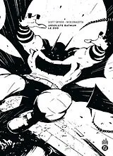 Broschiert Absolute Batman. Vol. 1. Le zoo von Scott Snyder, Nick Dragotta, Gabriel Hernandez Walta