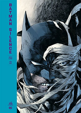 Broché Batman : Silence de Jeph Loeb, Jim Lee