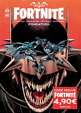 Broschiert Batman Fortnite : fondation von Scott Snyder, Donald Mustard, Christos Gage