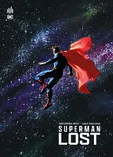 Broschiert Superman lost von Christopher Priest, Carlo Pagulayan