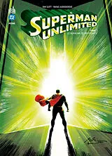 Broschiert Superman unlimited. Vol. 1. Le royaume de kryptonite von Dan Slott