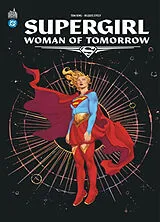 Broschiert Supergirl : woman of tomorrow von Tom King, Bilquis Evely