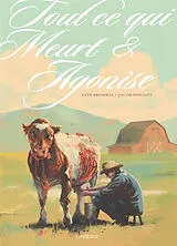 Broschiert Tout ce qui meurt & agonise von Tate Brombal, Jacob Phillips