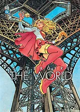 Broschiert Supergirl : the world von COLLECTIF