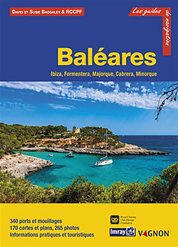 Broché Baléares : Ibiza, Formentera, Majorque, Cabrera, Minorque de David Baggaley, Susie Baggaley