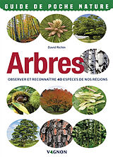 Broché Arbres : observer et reconnaître 40 espèces de nos régions de David Richin