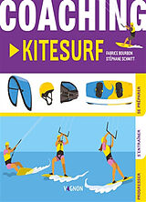 Broché Coaching kitesurf de Fabrice Bourbon, Stéphane Schmitt