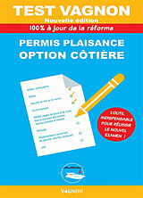 Broché Test Vagnon permis plaisance, option côtière : 100 % à jour de la réforme 2022 de 