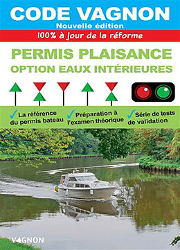 Broché Code Vagnon : permis plaisance, option eaux intérieures : 100 % à jour de la réforme 2022 de 