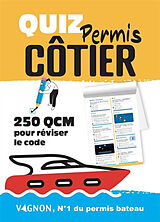 Broché Bloc quiz permis côtier : 250 QCM pour tester vos connaissances de 