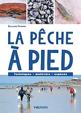 Broschiert La pêche à pied : techniques, matériels, espèces von Guillaume Fourrier