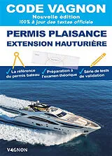 Broschiert Code Vagnon permis plaisance : extension hauturière von Eric Bretagne