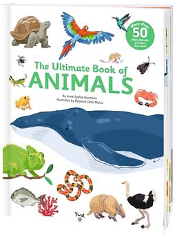 Livre Relié The Ultimate Book of Animals de Anne-Sophie Baumann
