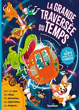 Broschiert La grande traversée du temps von Hervé Eparvier