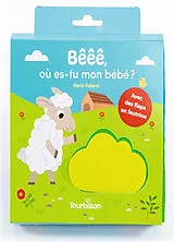  Bêêê, où es-tu mon bébé ? von Ilaria Falorsi