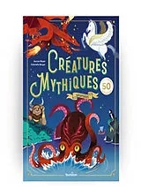 Broschiert Créatures mythiques animées von Aurore; Berger, Gabrielle Meyer