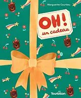 Broschiert Oh ! Un cadeau von Courtieu-m+courtieu-