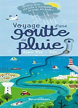Kartonierter Einband Voyage d'une goutte de pluie von Daniel Mar