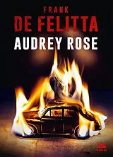 Broschiert Audrey Rose von Frank De Felitta