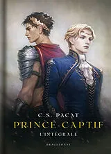 Broschiert Prince captif : l'intégrale von Pacat-c