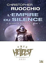 Broschiert Le dévoreur de soleil. Vol. 1. L'Empire du silence von Ruocchio-c+savic-n